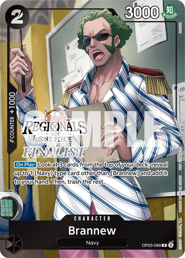Brannew (Offline Regional 2024) [Finalist] OP03-089 One Piece card