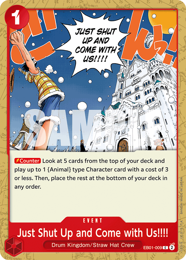 Just Shut Up and Come with Us!!!! EB01-009 One Piece card