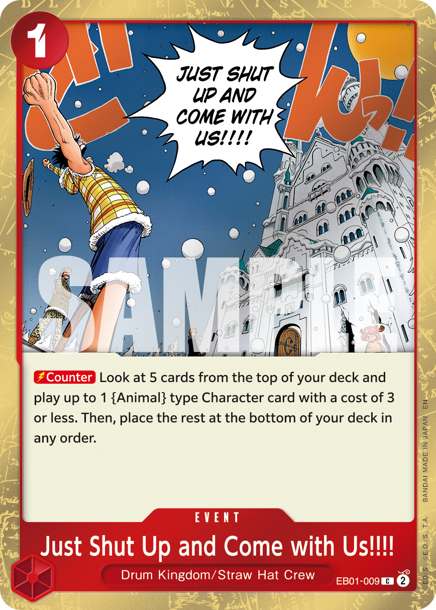 Just Shut Up and Come with Us!!!! (Pirate Foil) EB01-009 One Piece card