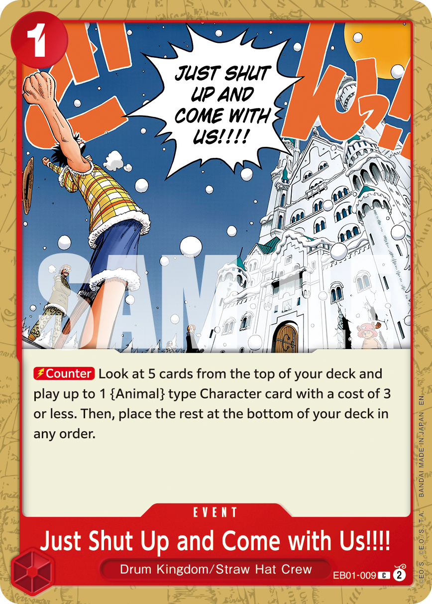 Just Shut Up and Come with Us!!!! (Reprint) EB01-009 One Piece card