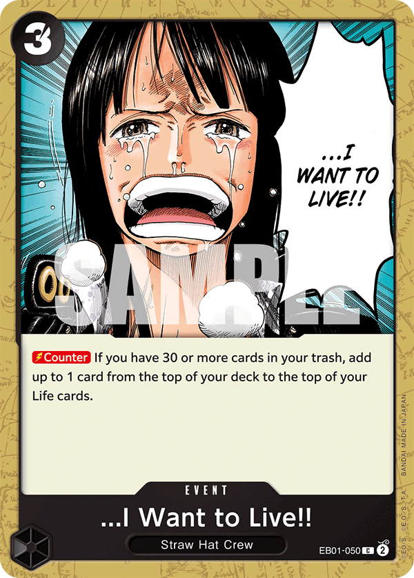 ...I Want to Live!! EB01-050 One Piece card