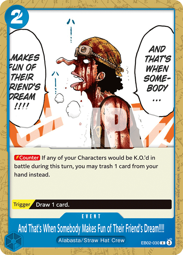 And That's When Somebody Makes Fun of Their Friend's Dream!!!! EB02-030 One Piece card