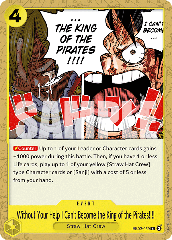 Without Your Help I Can't Become the King of the Pirates!!!! EB02-059 One Piece card