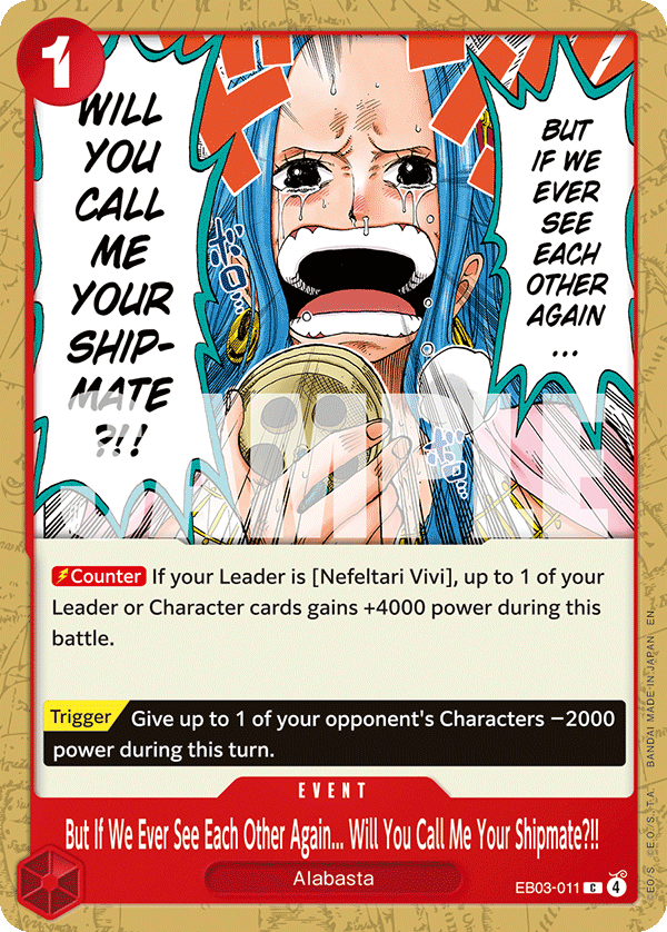 But If We Ever See Each Other Again... Will You Call Me Your Shipmate?!! EB03-011 One Piece card