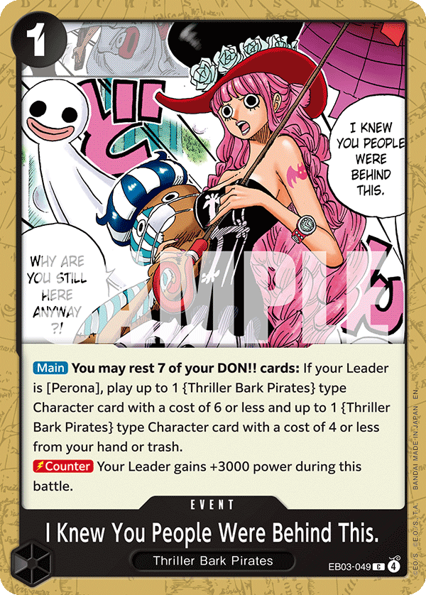 I Knew You People Were Behind This. EB03-049 One Piece card