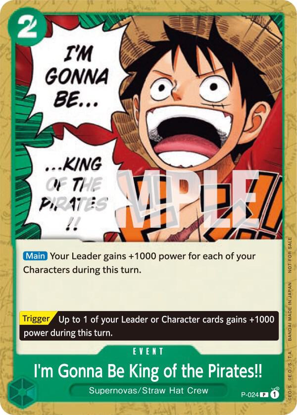 I'm Gonna Be King of the Pirates!! P-024 One Piece card