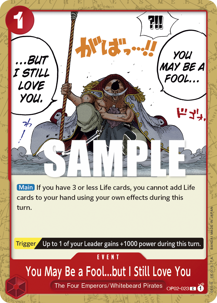 You May Be a Fool...but I Still Love You OP02-023 One Piece card