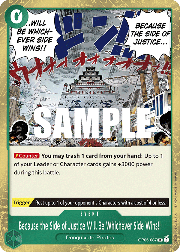 Because the Side of Justice Will Be Whichever Side Wins!! OP05-037 One Piece card