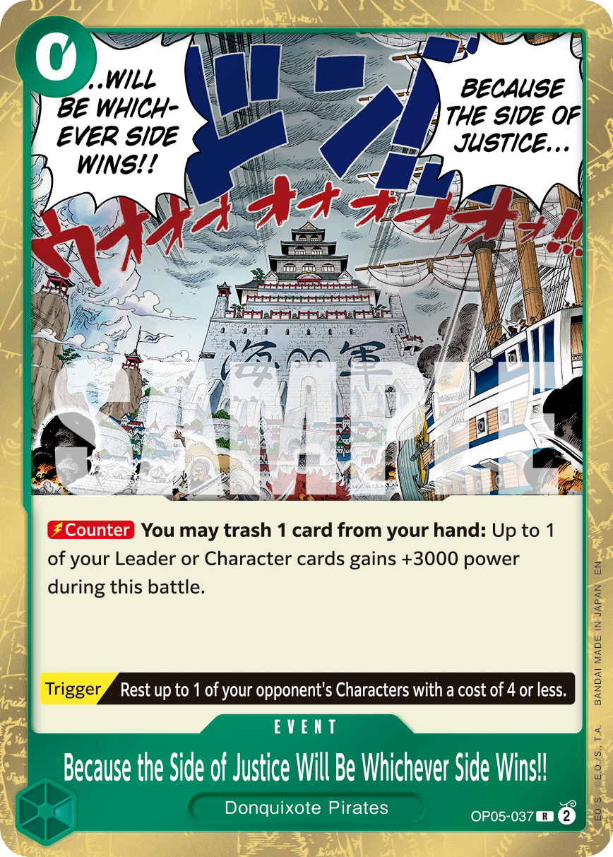 Because the Side of Justice Will Be Whichever Side Wins!! (Reprint) OP05-037 One Piece card