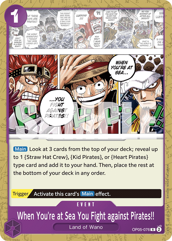 When You're at Sea You Fight against Pirates!! OP05-076 One Piece card