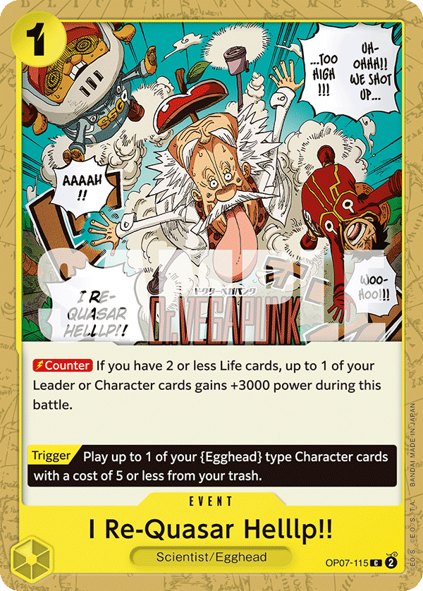 I Re-Quasar Helllp!! OP07-115 One Piece card