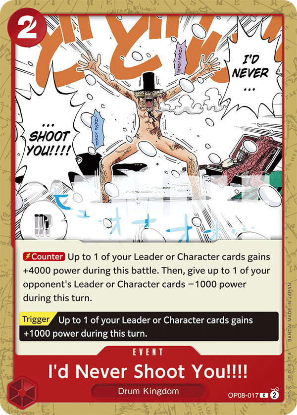 I'd Never Shoot You!!!! OP08-017 One Piece card