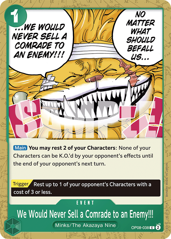 We Would Never Sell a Comrade to an Enemy!!! OP08-038 One Piece card