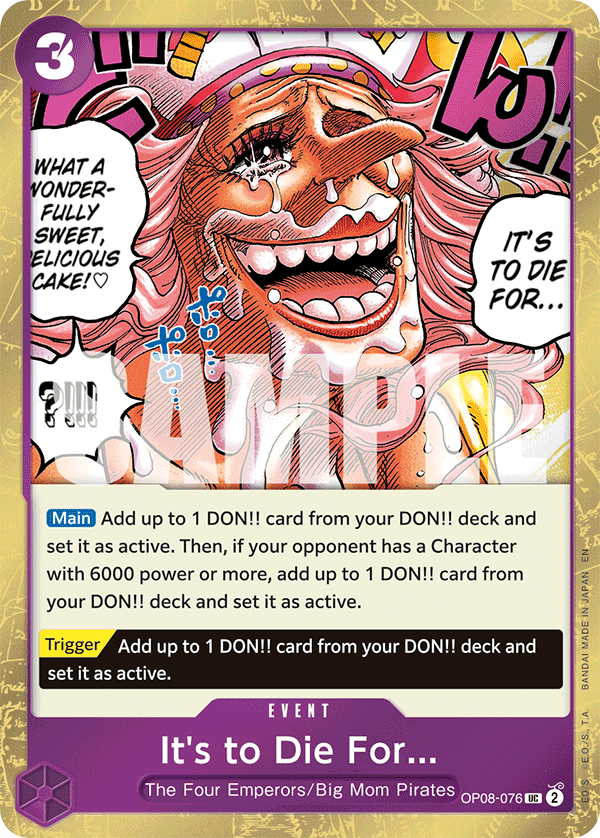 It's to Die For (Pirate Foil) OP08-076 One Piece card