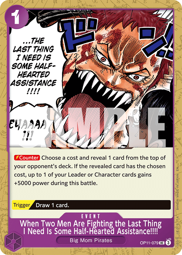 When Two Men Are Fighting the Last Thing I Need Is Some Half-Hearted Assistance!!!! OP11-079 One Piece card