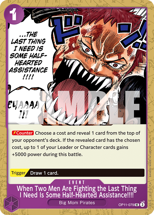 When Two Men Are Fighting the Last Thing I Need Is Some Half-Hearted Assistance!!!! OP11-079 One Piece card
