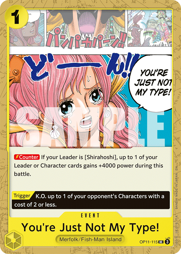 You're Just Not My Type! OP11-115 One Piece card