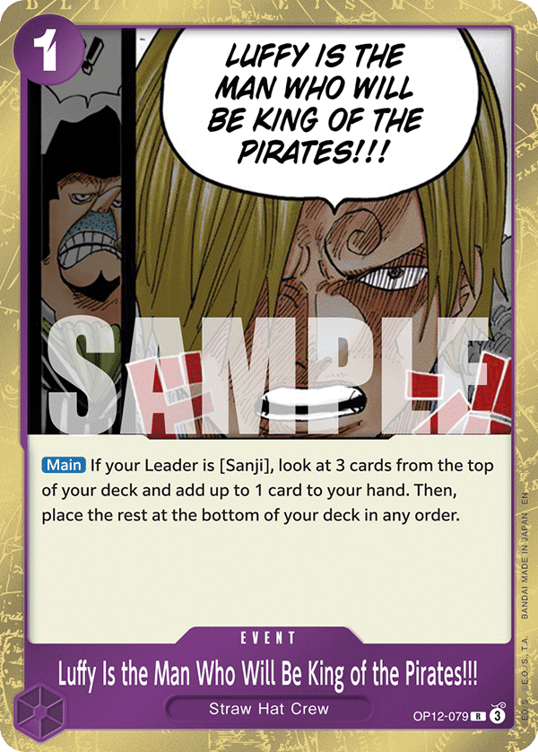 Luffy Is the Man Who Will Be King of the Pirates!!! OP12-079 One Piece card
