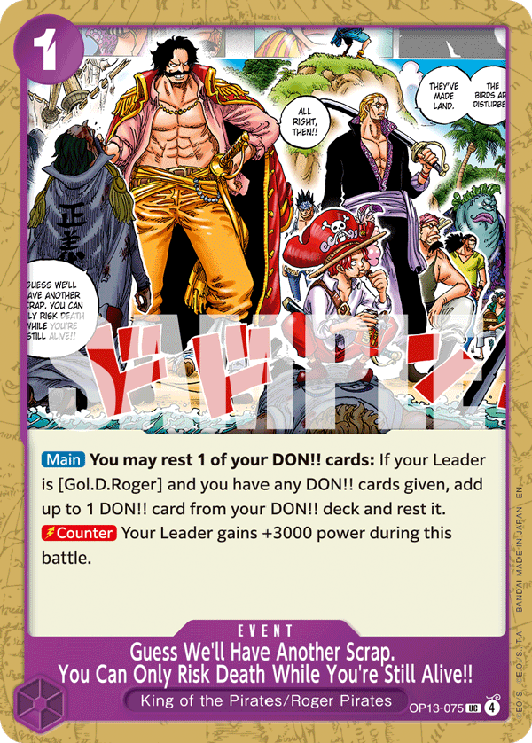 Guess We'll Have Another Scrap. You Can Only Risk Death While You're Still Alive!! OP13-075 One Piece card