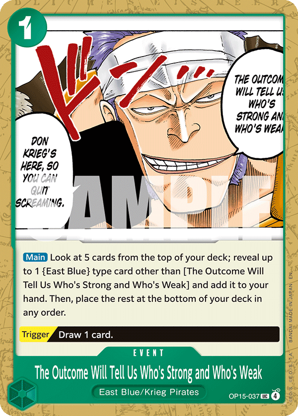 The Outcome Will Tell Us Who's Strong and Who's Weak OP15-037 One Piece card