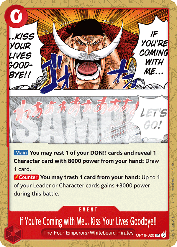 If You're Coming with Me...Kiss Your Lives Goodbye!! OP16-020 One Piece card