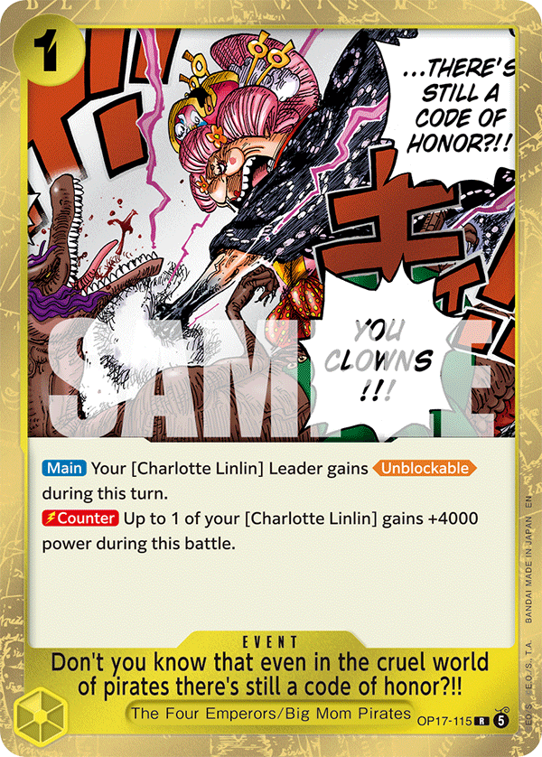 Don't you know that even in the cruel world of pirates there's still a code of honor?!! OP17-115 One Piece card