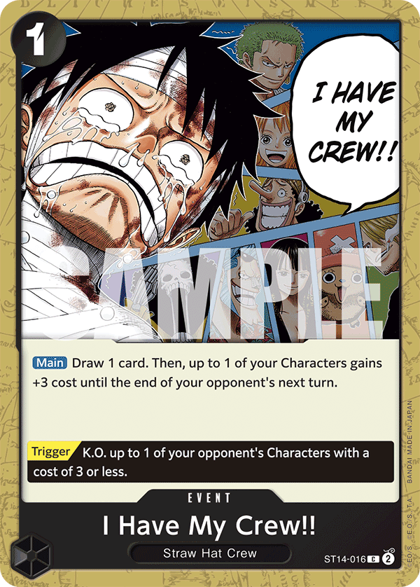 I Have My Crew!! ST14-016 One Piece card