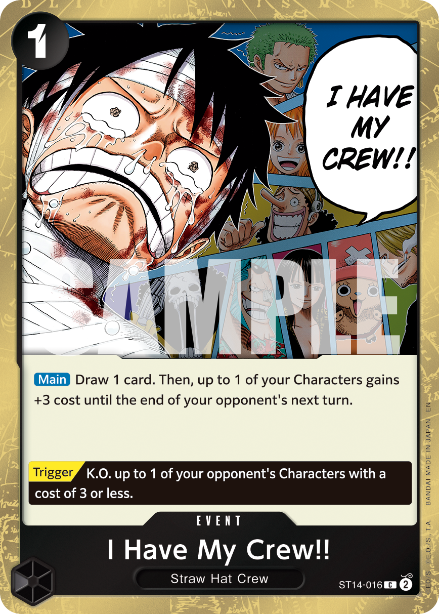 I Have My Crew!! (Pirate Foil) ST14-016 One Piece card